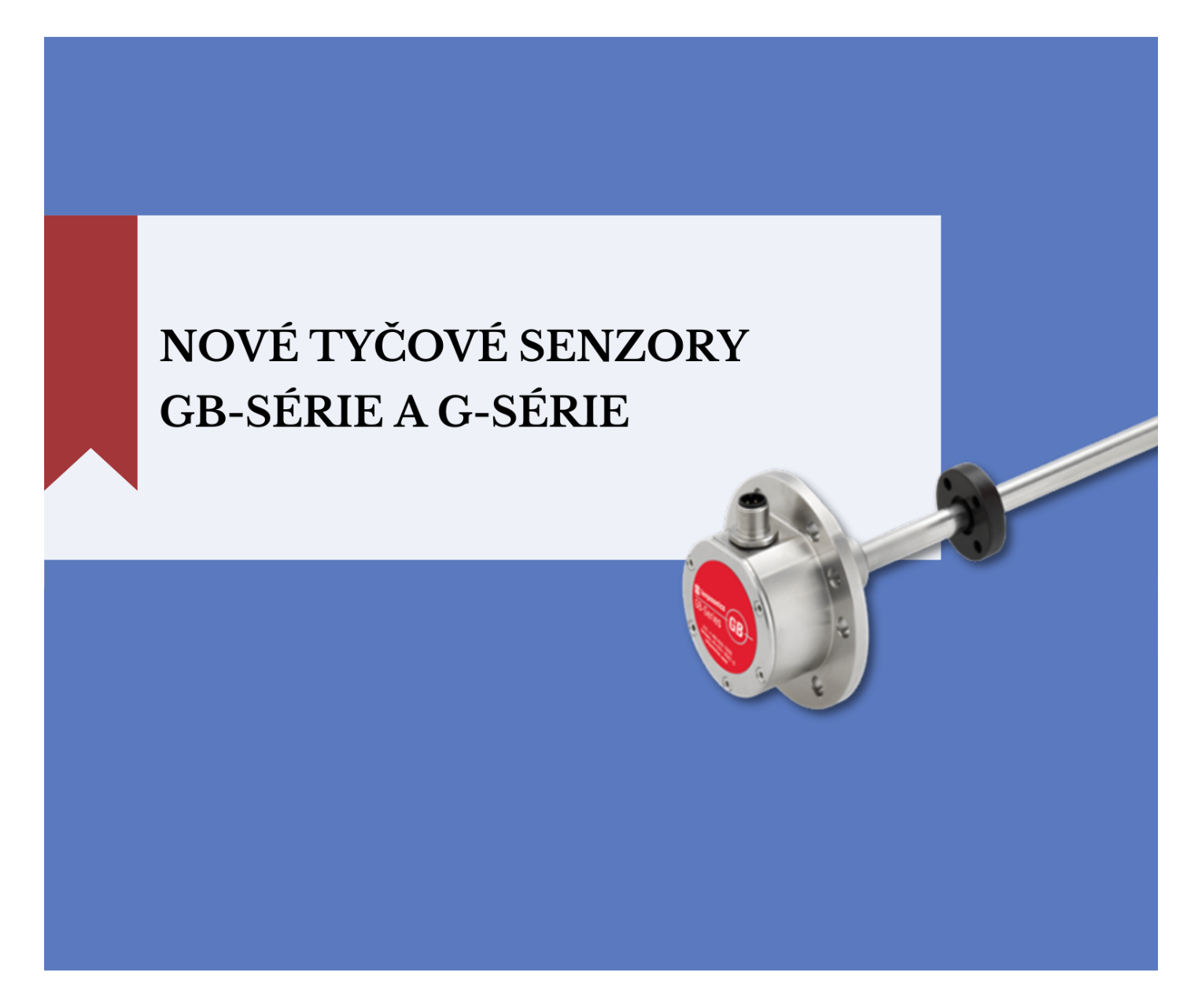 Nové tyčové senzory GB-série a G-série - náhled